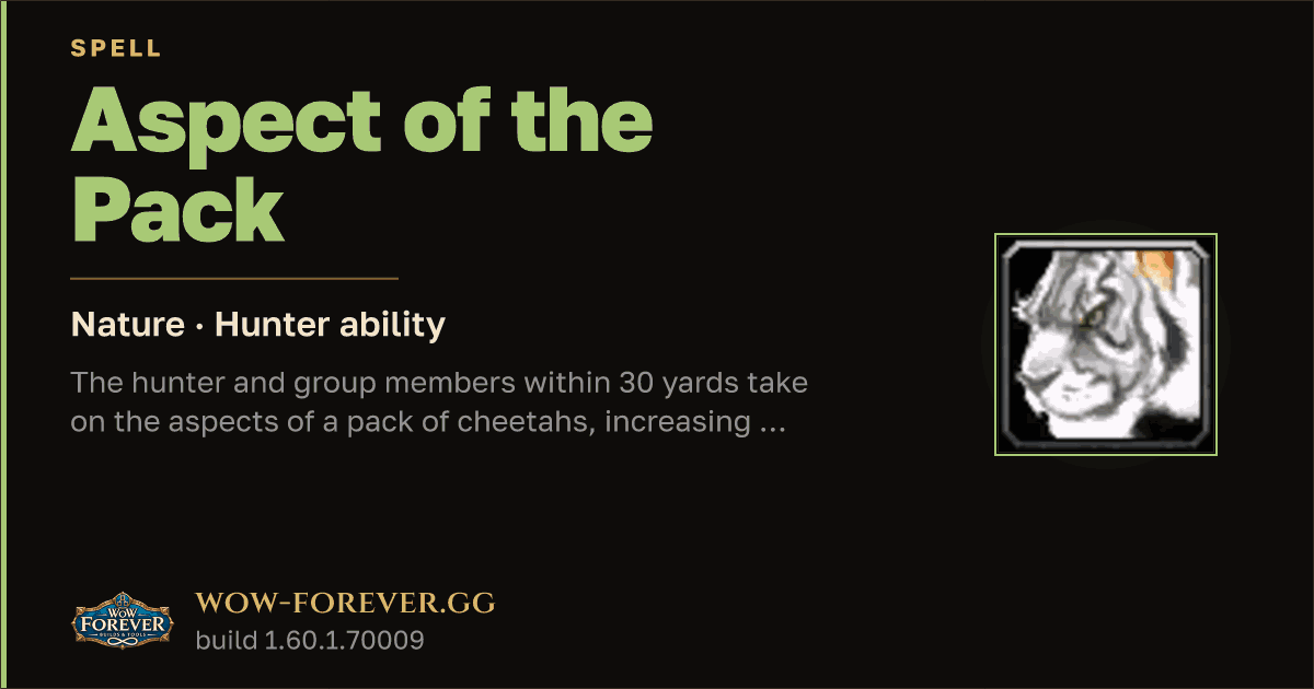 The preview card for Aspect of the Pack - Hunter Spell