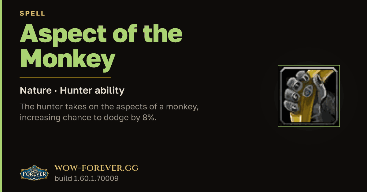 The preview card for Aspect of the Monkey - Hunter Spell