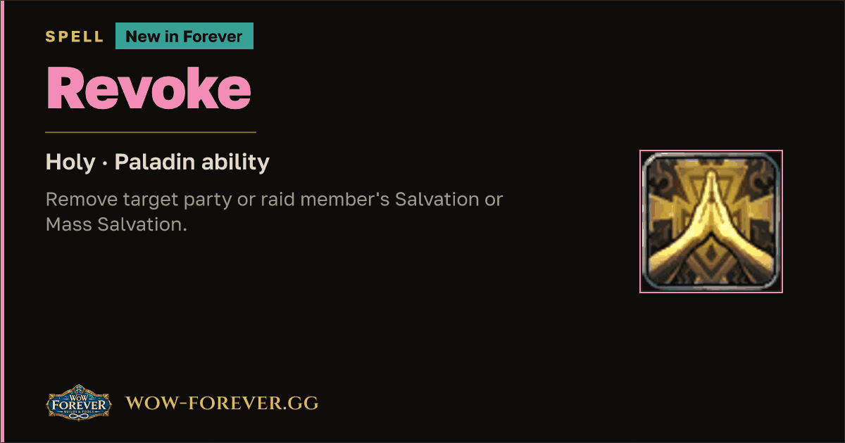 The preview card for Revoke - WoW Forever Paladin Spell: Effects