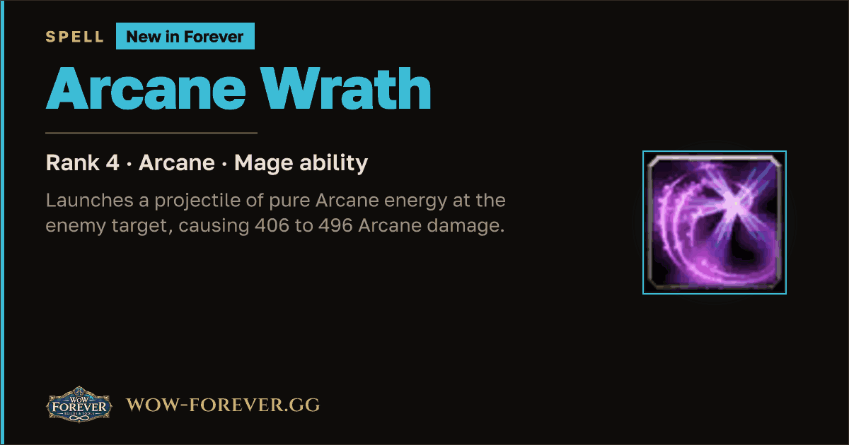 The preview card for Arcane Wrath (Rank 4) - WoW Forever Mage Spell