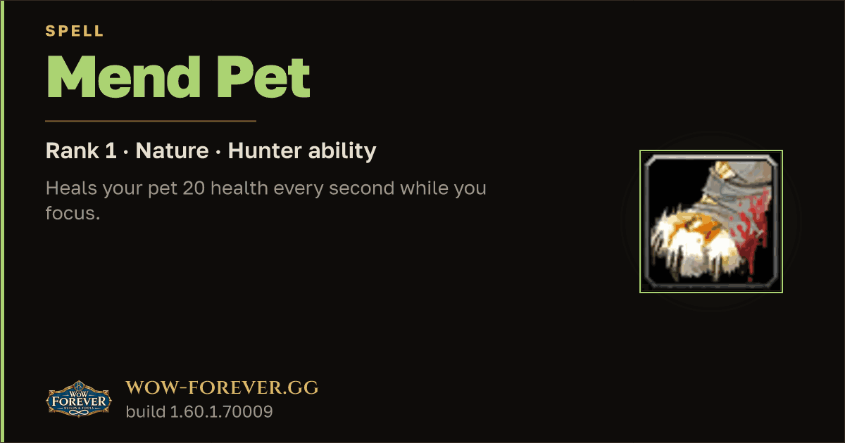 The preview card for Mend Pet (Rank 1) - Hunter Spell