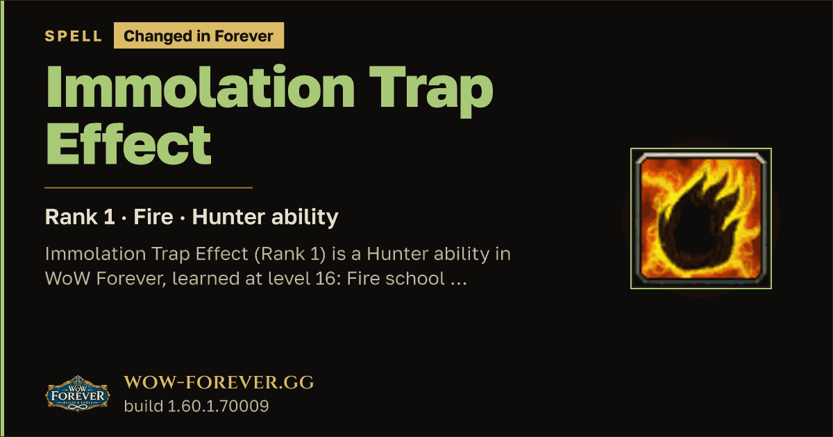 The preview card for Immolation Trap Effect (Rank 1) - Hunter Spell