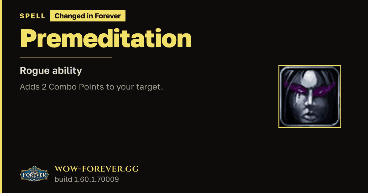 The preview card for Premeditation - Rogue Talent