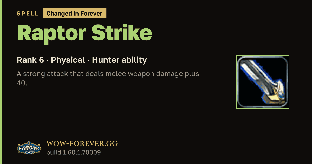 The preview card for Raptor Strike (Rank 6) - Hunter Spell
