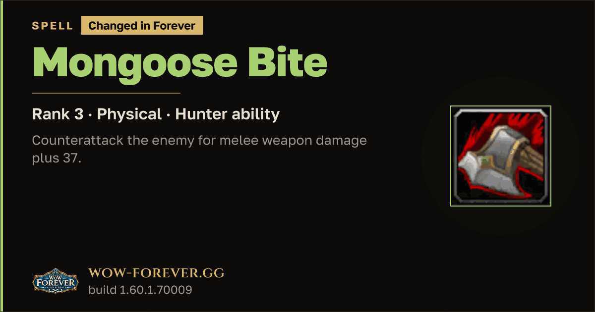 The preview card for Mongoose Bite (Rank 3) - Hunter Spell