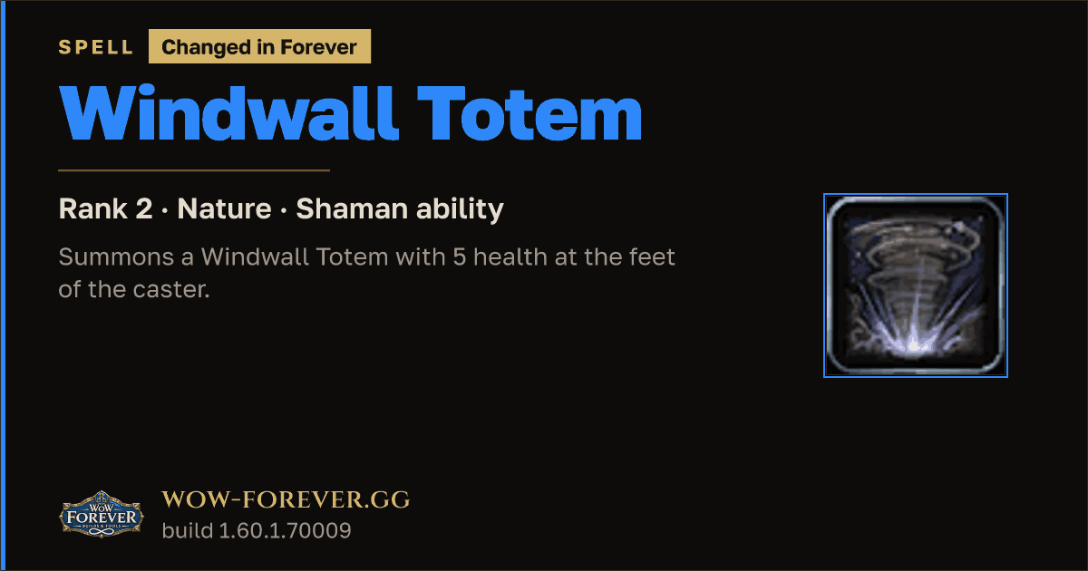 The preview card for Windwall Totem (Rank 2) - Shaman Spell
