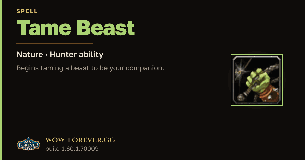 The preview card for Tame Beast - Hunter Spell