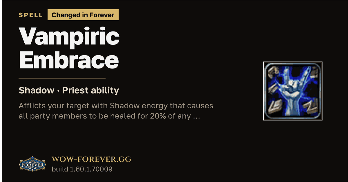 The preview card for Vampiric Embrace - Priest Talent