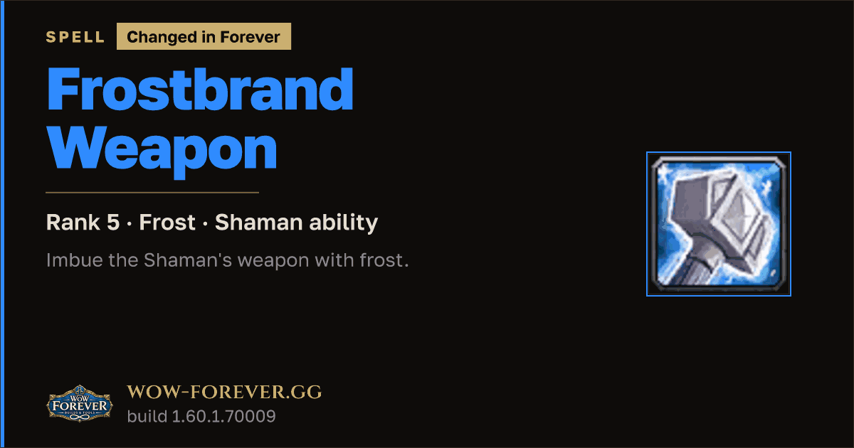 The preview card for Frostbrand Weapon (Rank 5) - Shaman Spell