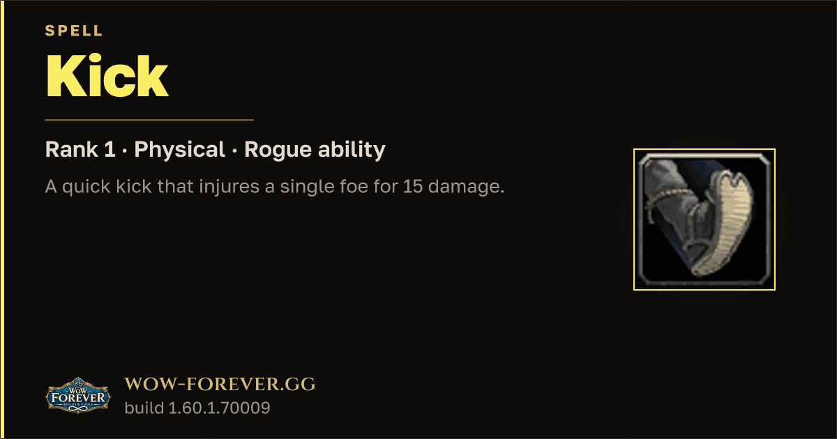 The preview card for Kick (Rank 1) - Rogue Spell