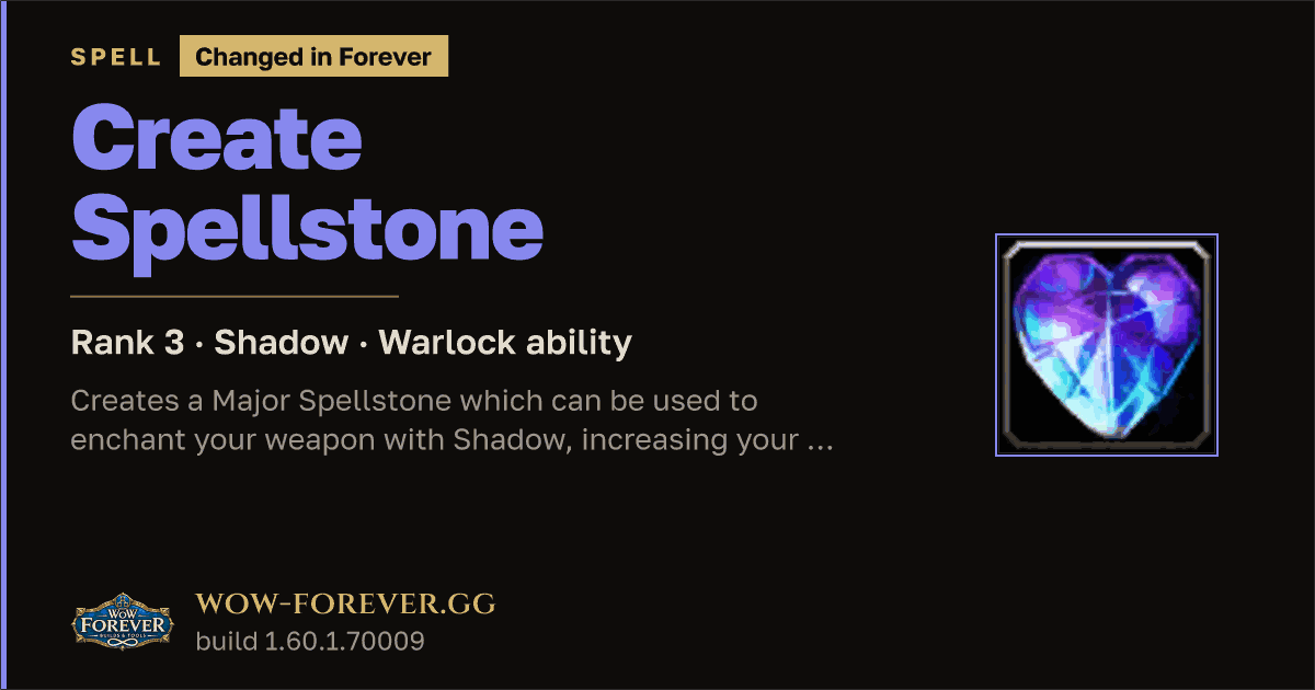The preview card for Create Spellstone (Rank 3) - Warlock Spell