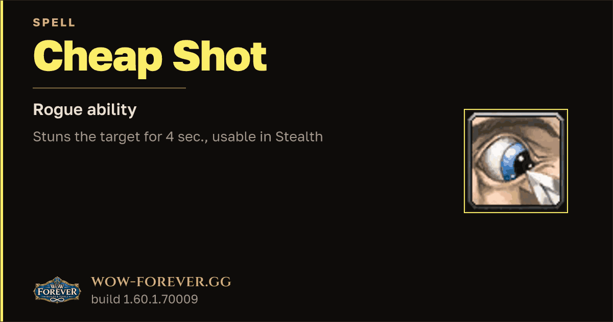 The preview card for Cheap Shot - Rogue Spell