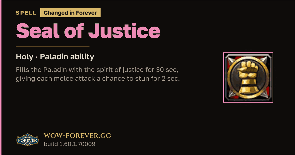 The preview card for Seal of Justice - Paladin Spell