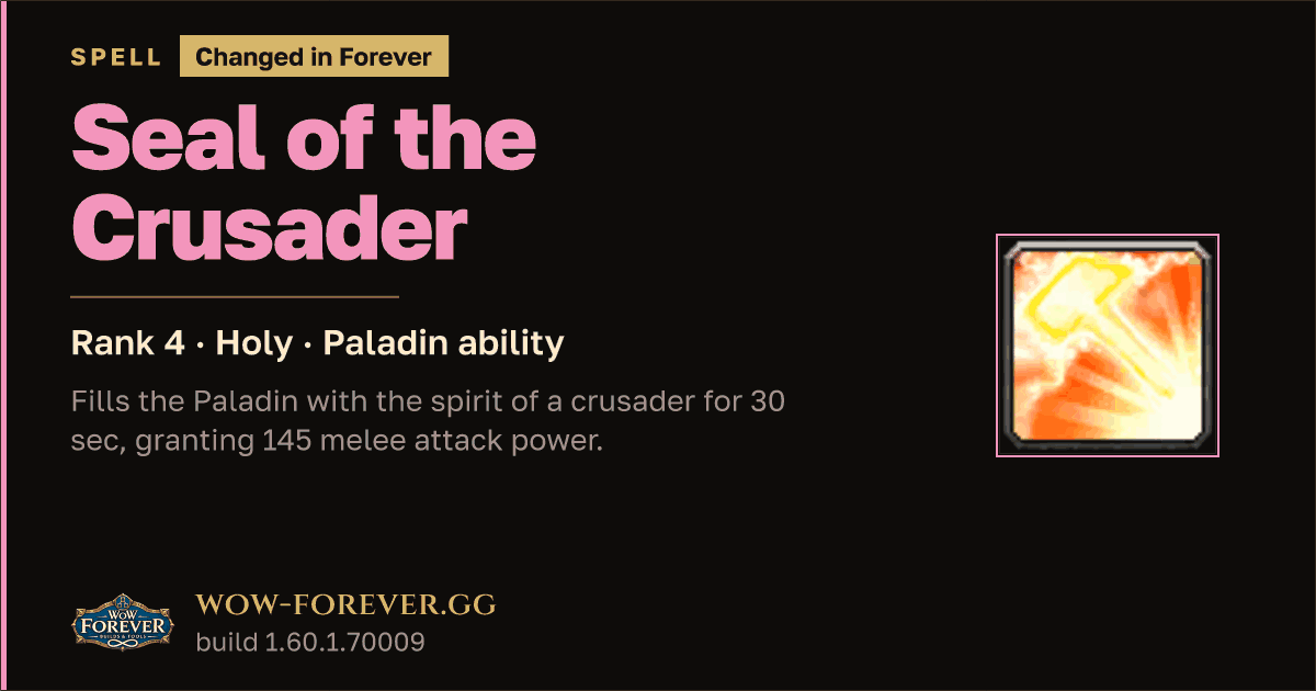 The preview card for Seal of the Crusader (Rank 4) - Paladin Spell