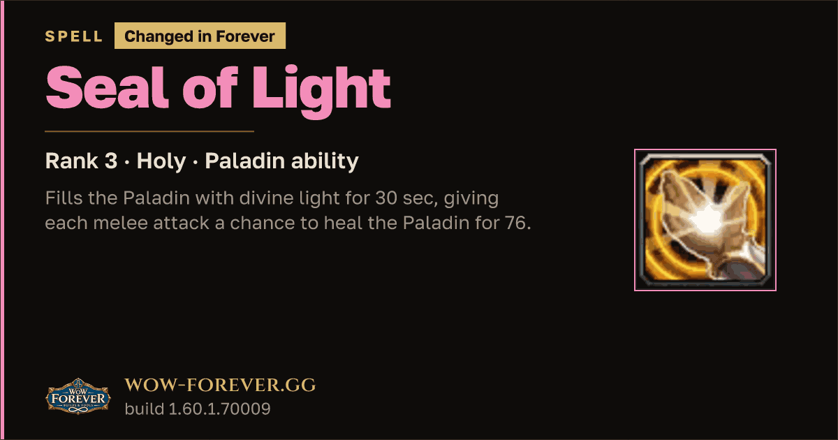 The preview card for Seal of Light (Rank 3) - Paladin Spell