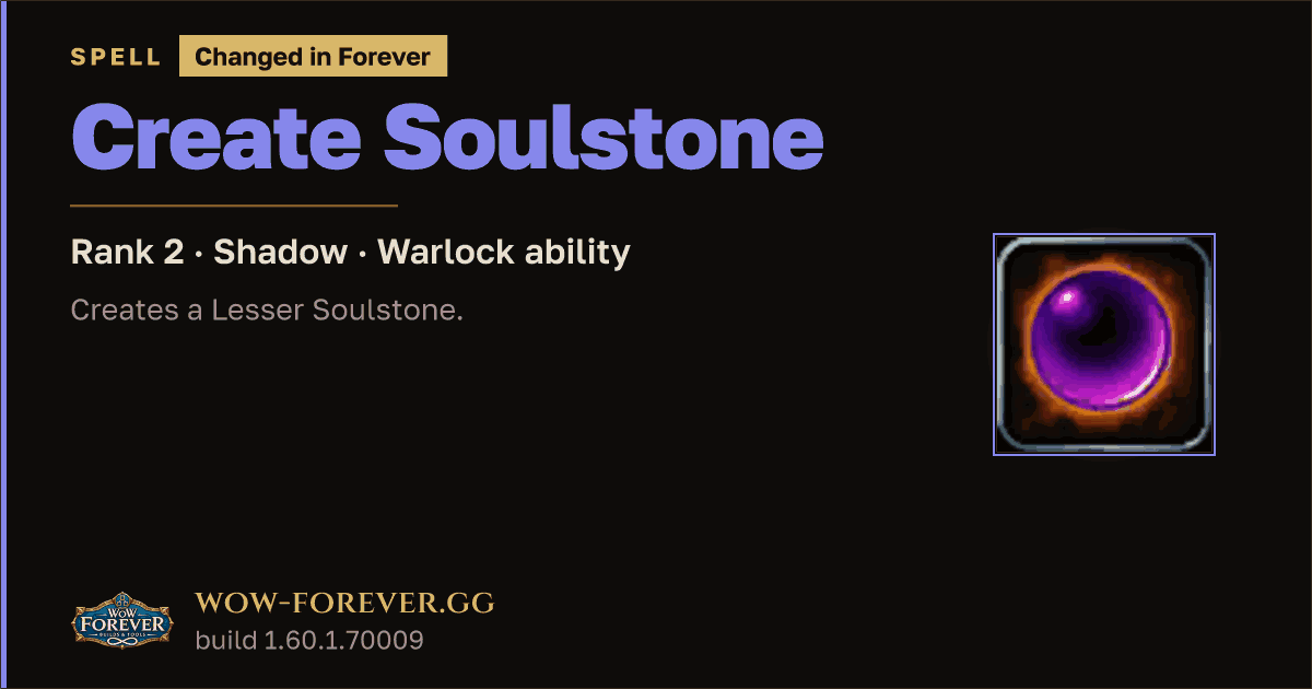 The preview card for Create Soulstone (Rank 2) - Warlock Spell
