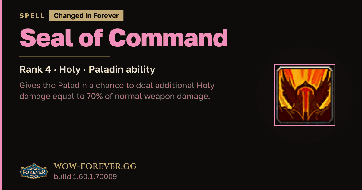 The preview card for Seal of Command (Rank 4) - Paladin Spell
