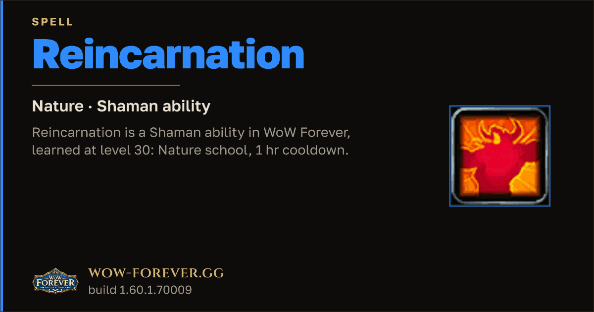 The preview card for Reincarnation - Shaman Spell