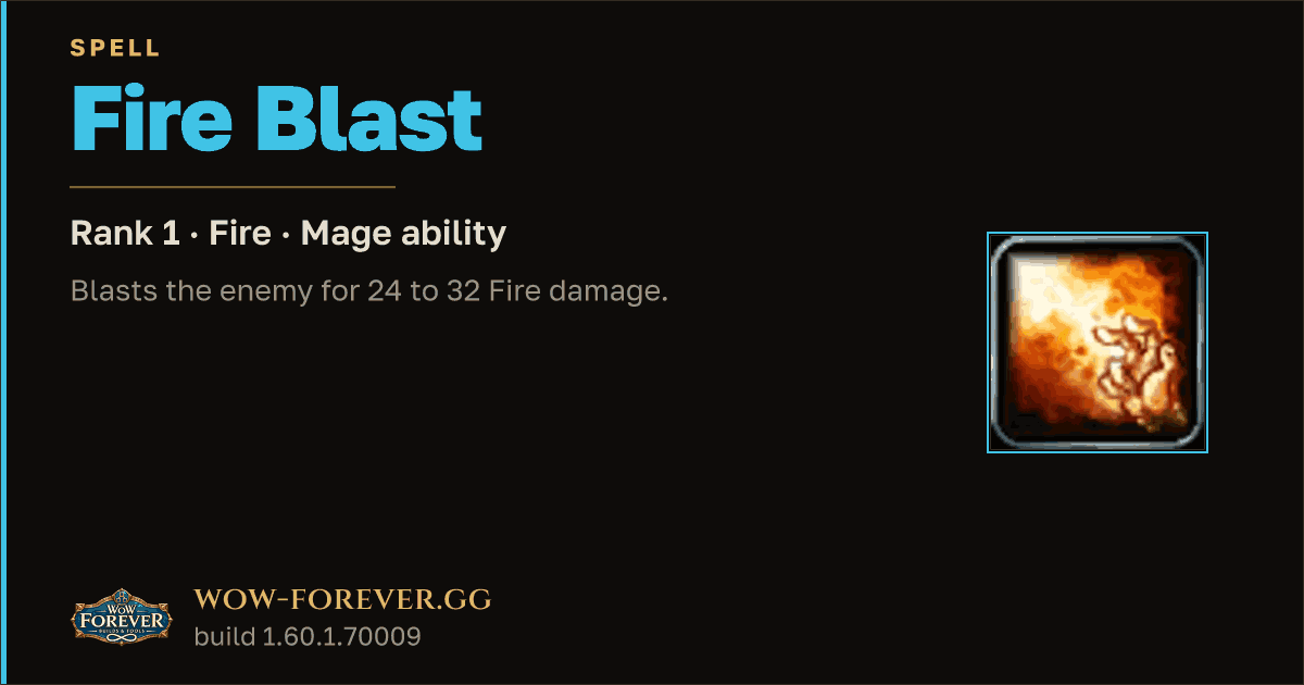 The preview card for Fire Blast (Rank 1) - Mage Spell