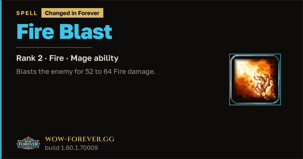 The preview card for Fire Blast (Rank 2) - Mage Spell