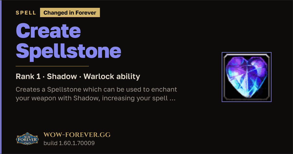 The preview card for Create Spellstone (Rank 1) - Warlock Spell