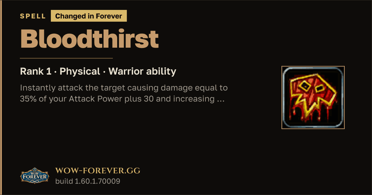 The preview card for Bloodthirst (Rank 1) - Warrior Talent