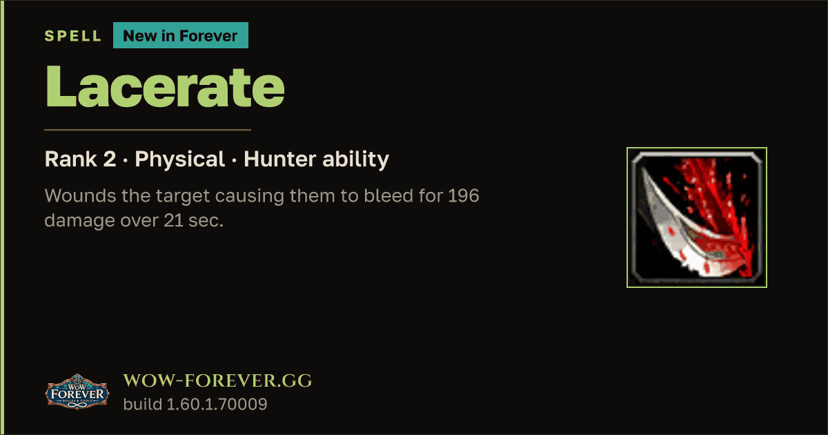 The preview card for Lacerate (Rank 2) - Hunter Spell
