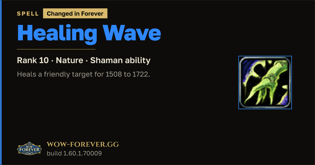 The preview card for Healing Wave (Rank 10) - Shaman Spell