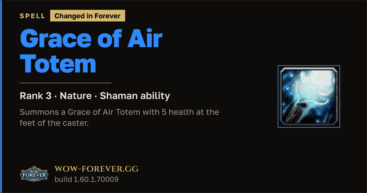 The preview card for Grace of Air Totem (Rank 3) - Shaman Spell