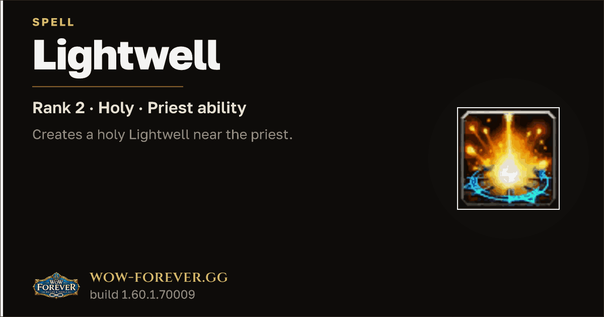 The preview card for Lightwell (Rank 2) - Priest Spell