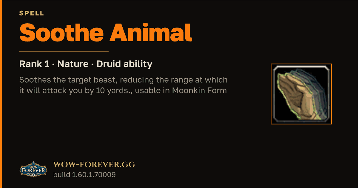 The preview card for Soothe Animal (Rank 1) - Druid Spell