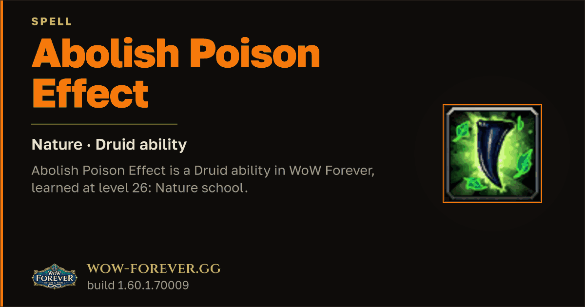 The preview card for Abolish Poison Effect - Druid Spell