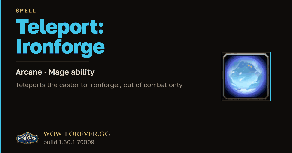 The preview card for Teleport: Ironforge - Mage Spell