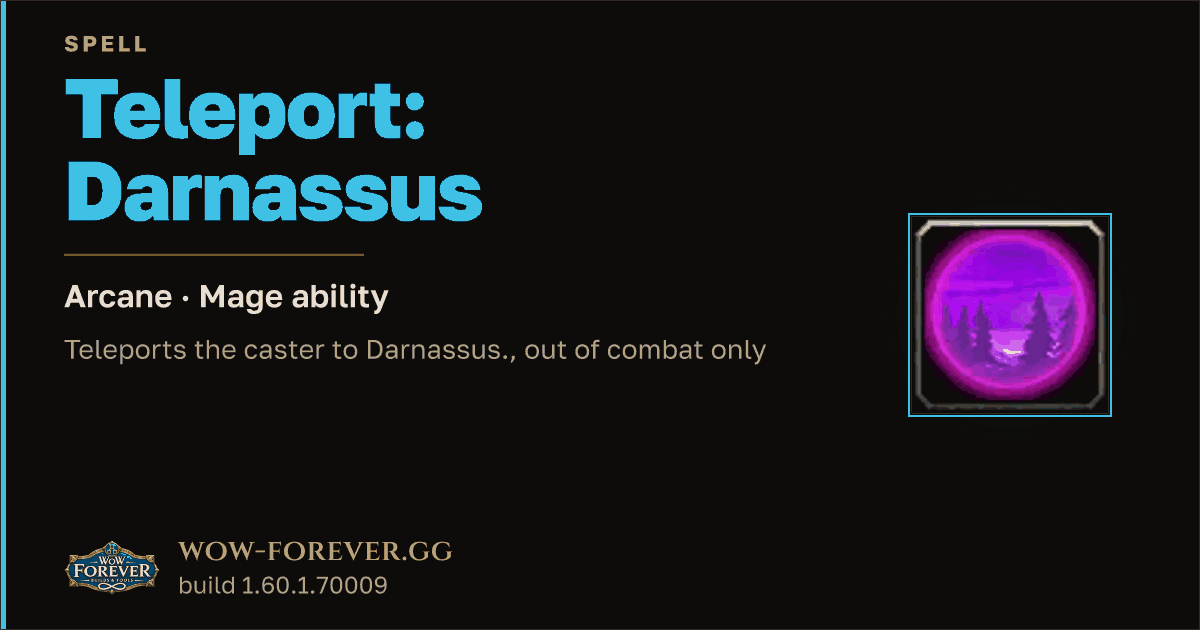The preview card for Teleport: Darnassus - Mage Spell