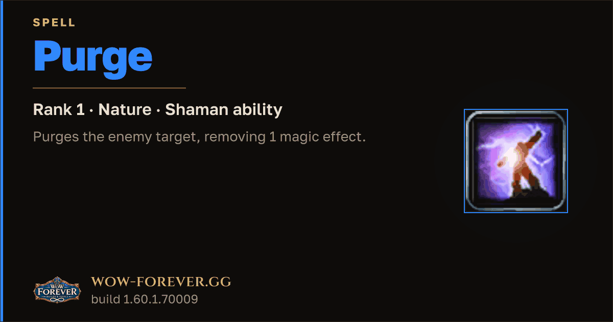 The preview card for Purge (Rank 1) - Shaman Spell