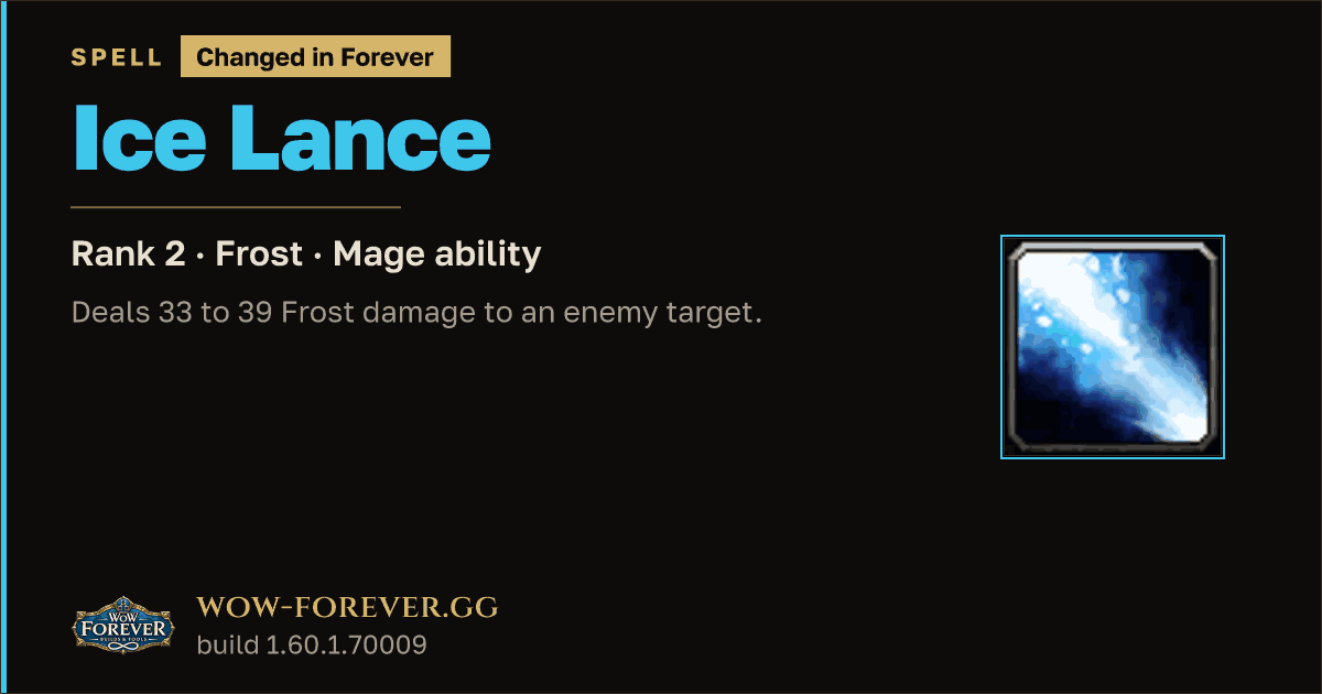 The preview card for Ice Lance (Rank 2) - Mage Spell