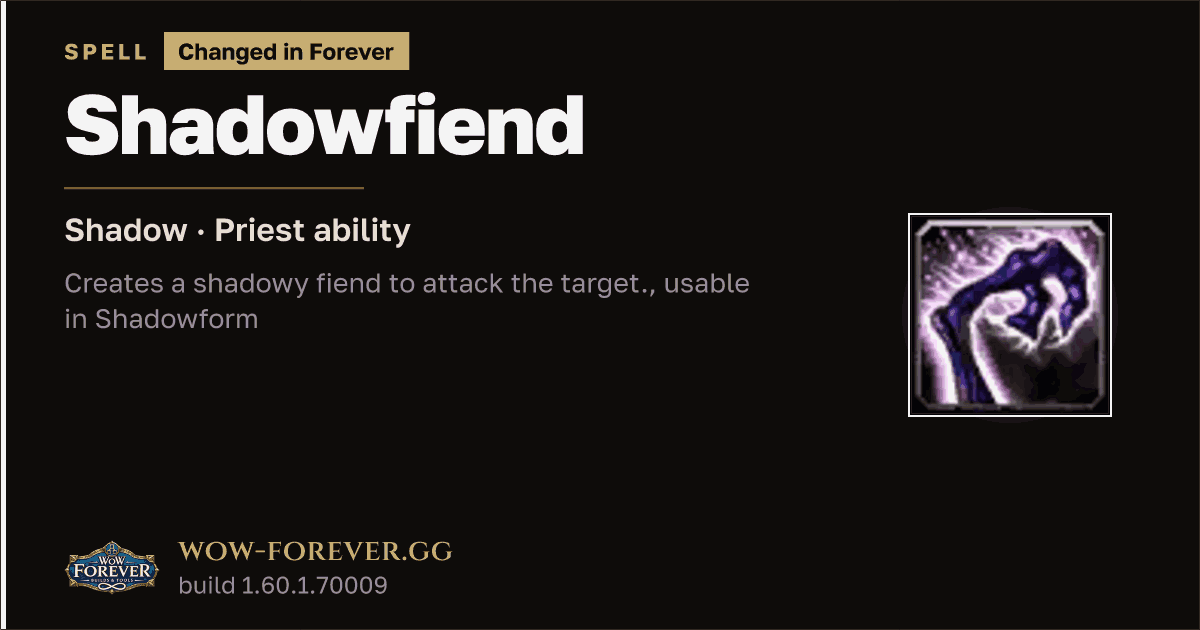The preview card for Shadowfiend - Priest Spell