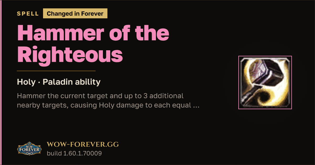 The preview card for Hammer of the Righteous - Paladin Spell