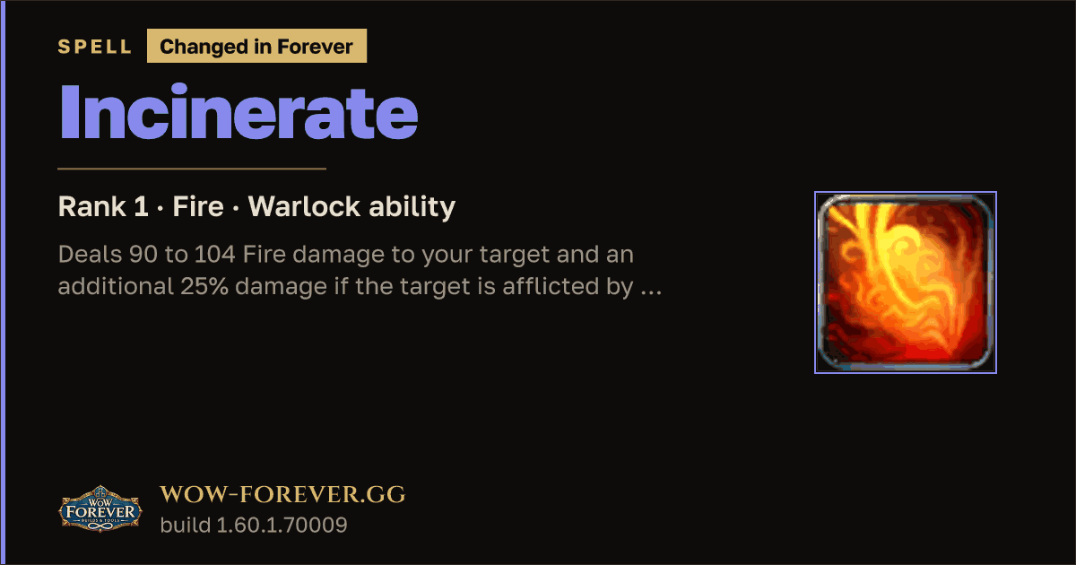 The preview card for Incinerate (Rank 1) - Warlock Talent