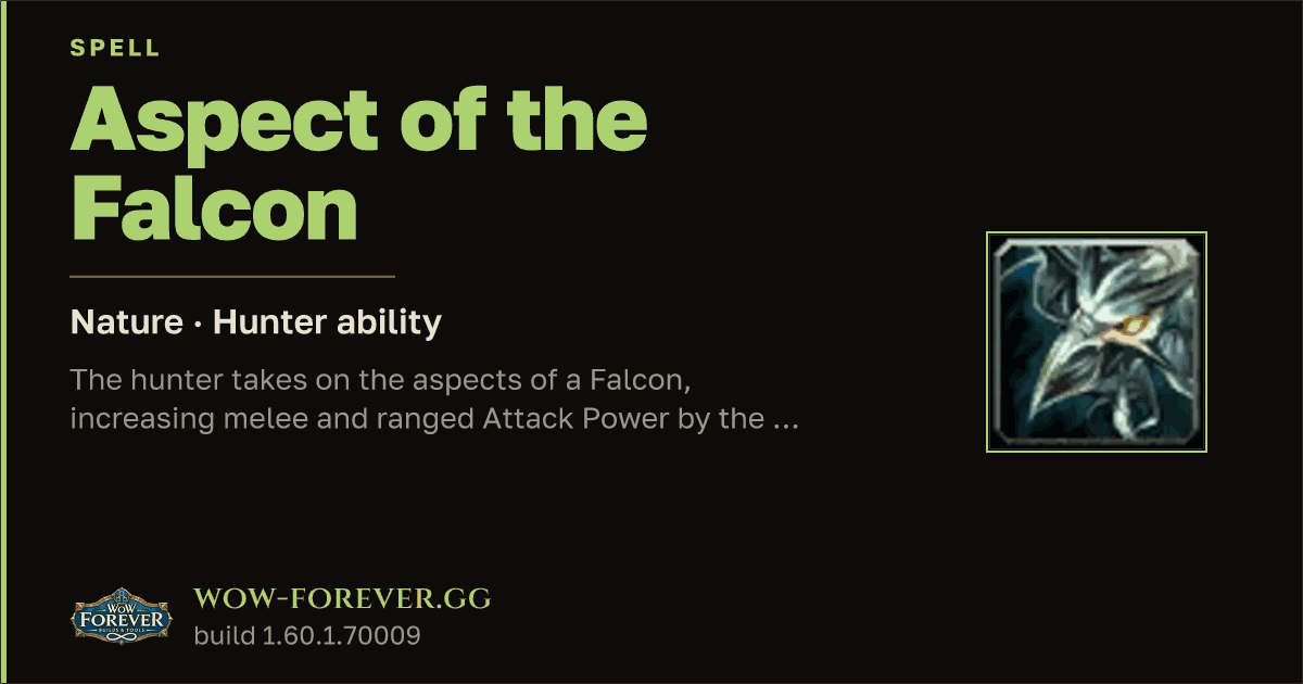 The preview card for Aspect of the Falcon - Hunter Spell