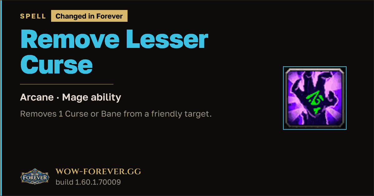 The preview card for Remove Lesser Curse - Mage Spell