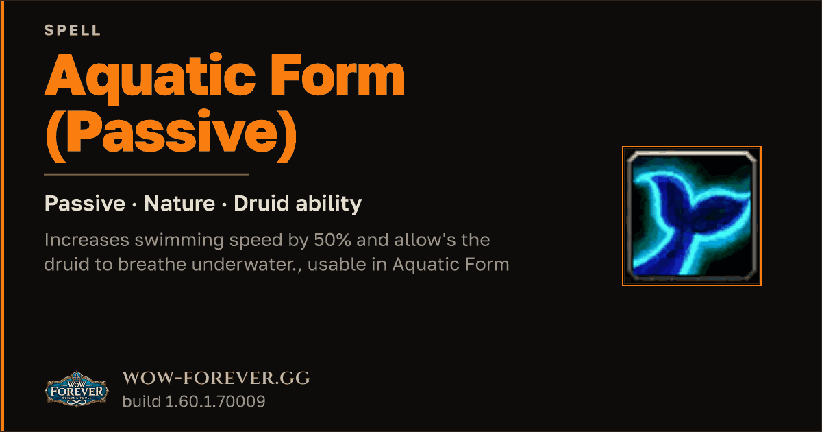 The preview card for Aquatic Form (Passive) (Passive) - Druid Spell