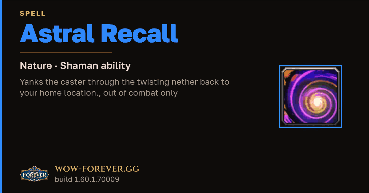 The preview card for Astral Recall - Shaman Spell