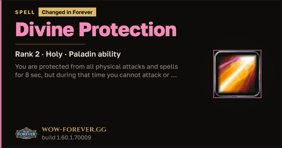 The preview card for Divine Protection (Rank 2) - Paladin Spell
