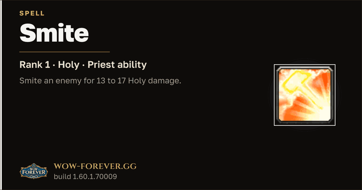 The preview card for Smite (Rank 1) - Priest Spell