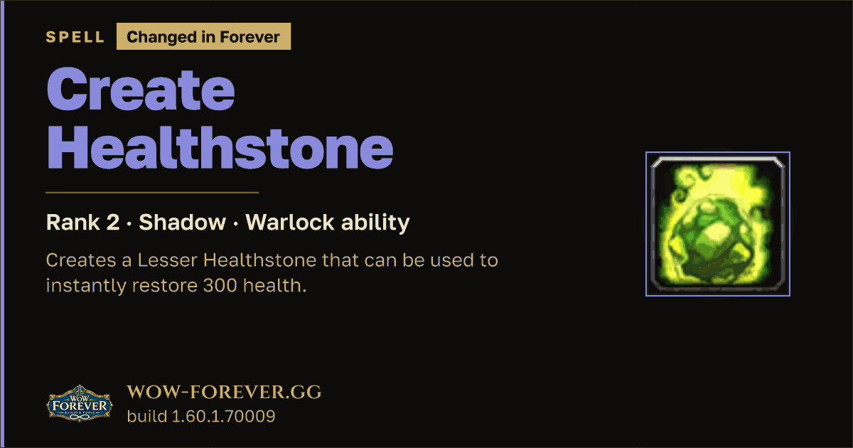 The preview card for Create Healthstone (Rank 2) - Warlock Spell