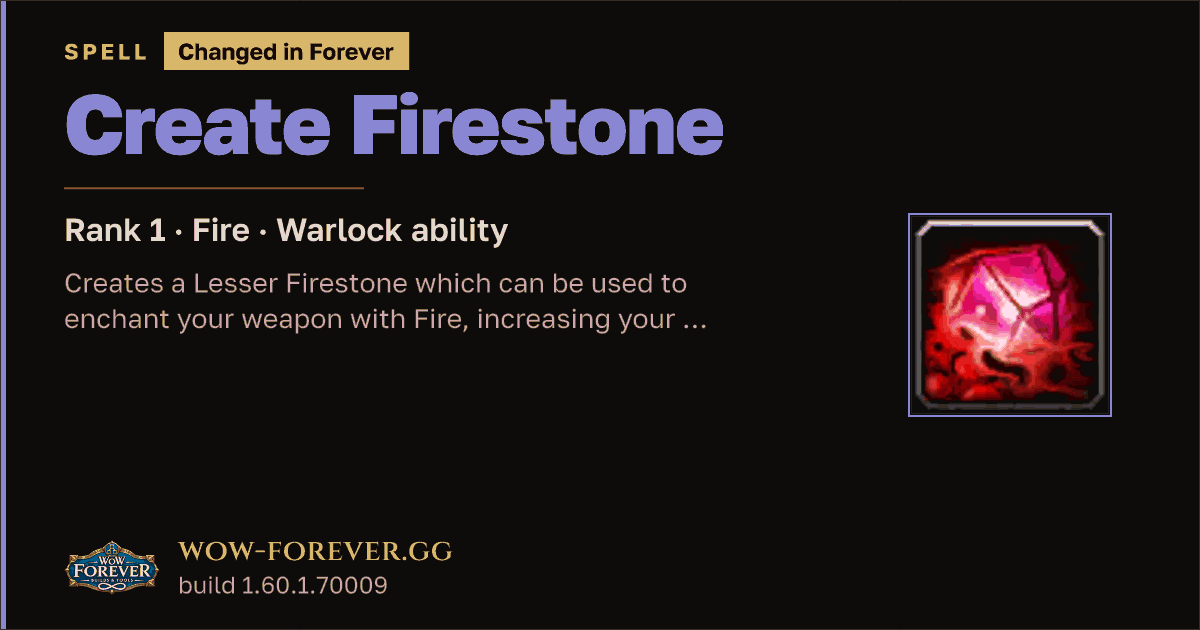 The preview card for Create Firestone (Rank 1) - Warlock Spell