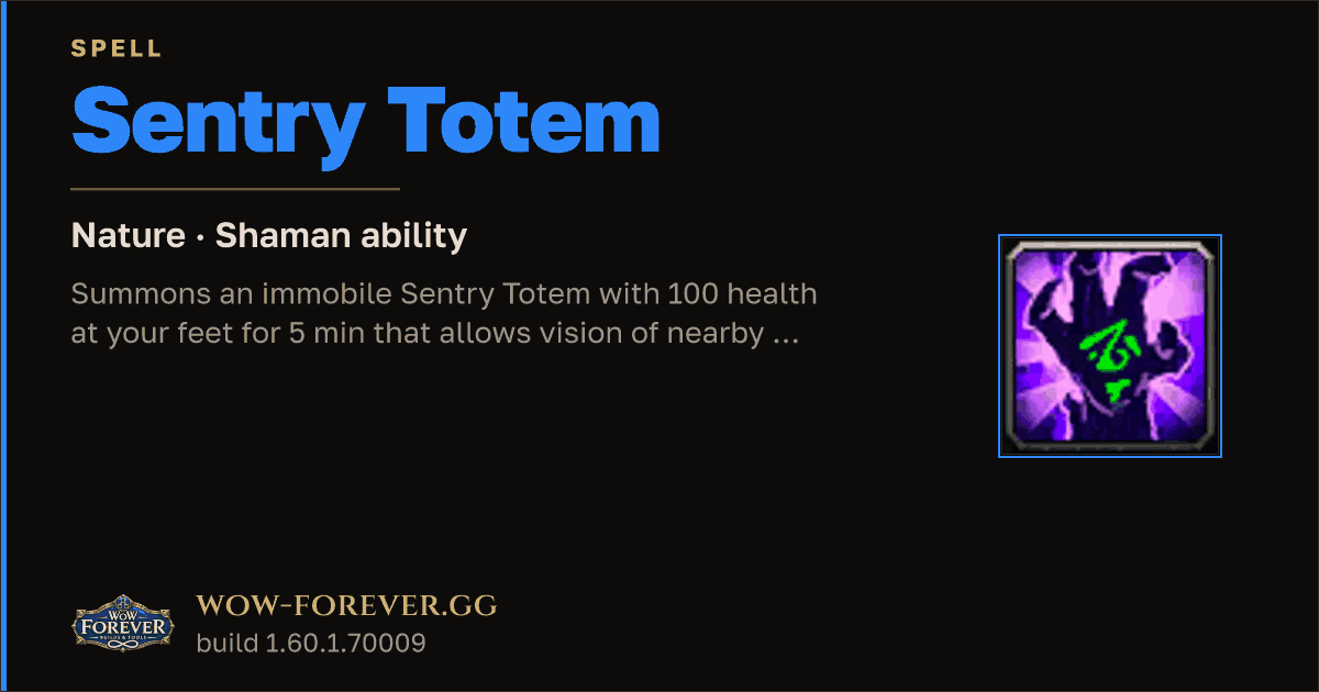 The preview card for Sentry Totem - Shaman Spell