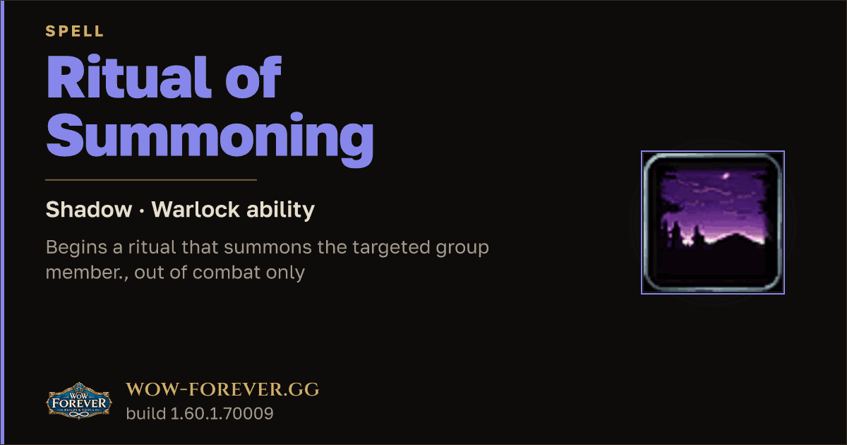 The preview card for Ritual of Summoning - Warlock Spell
