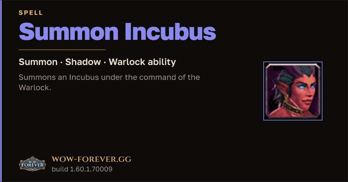 The preview card for Summon Incubus (Summon) - Warlock Spell